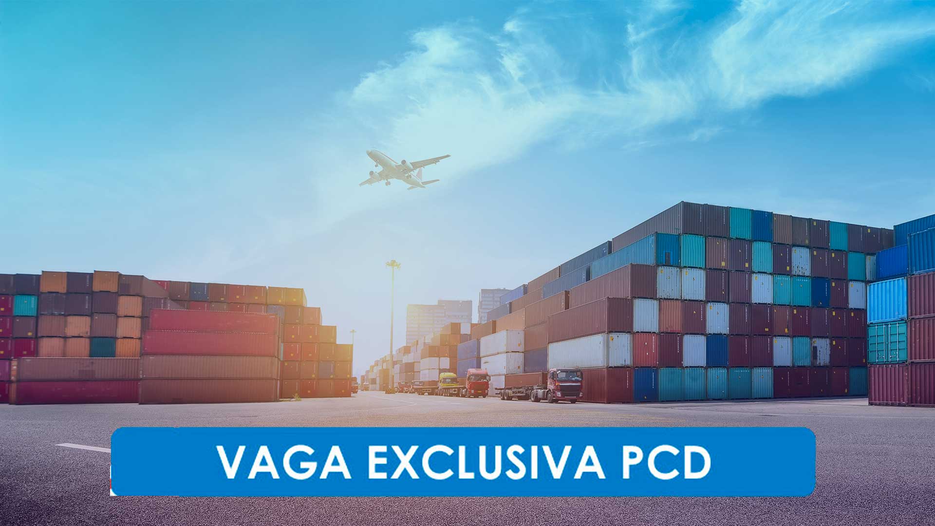 Vagas Operacionais/Administrativas – PcD